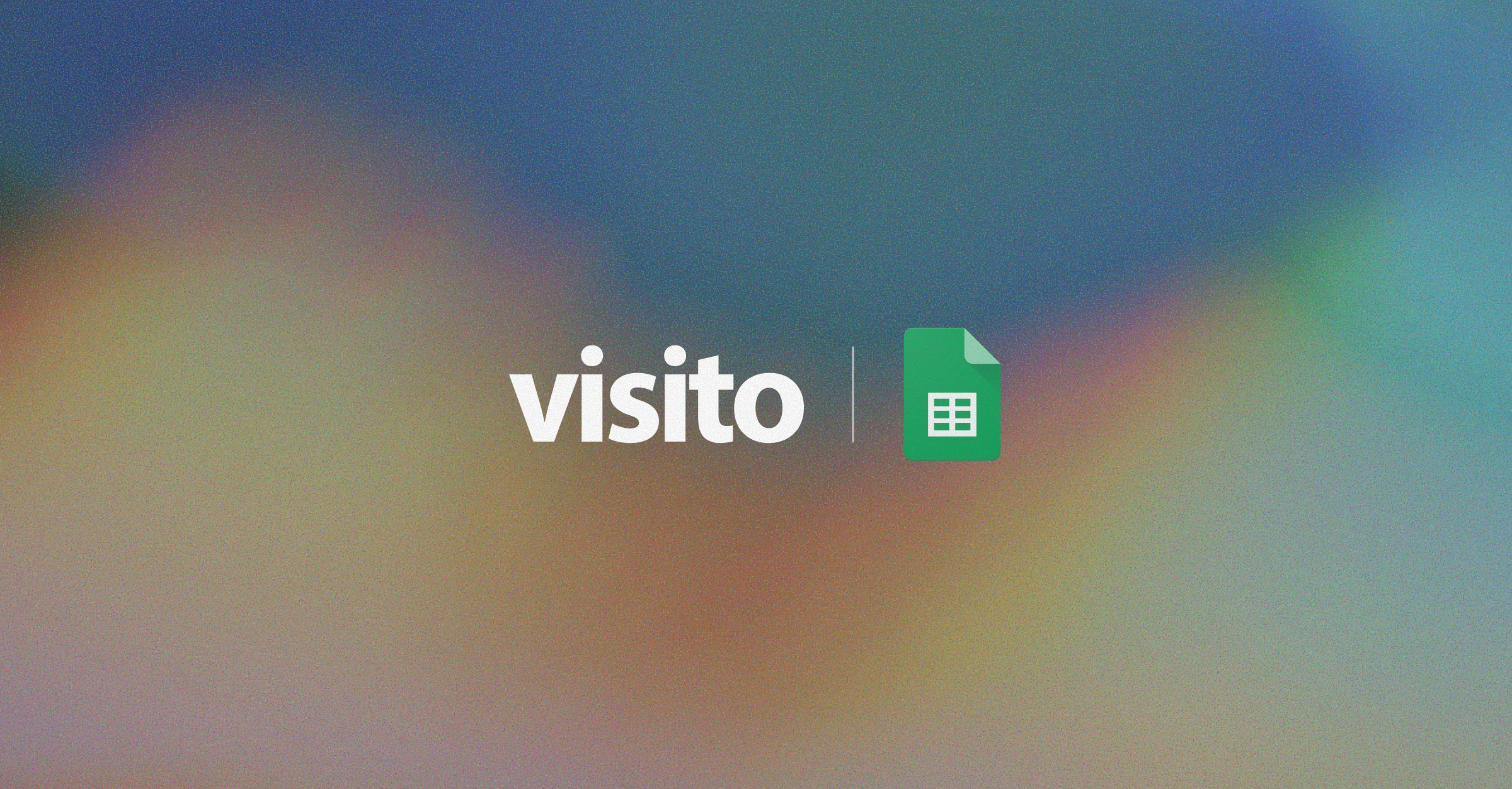 Google Sheets ya está disponible en Visito